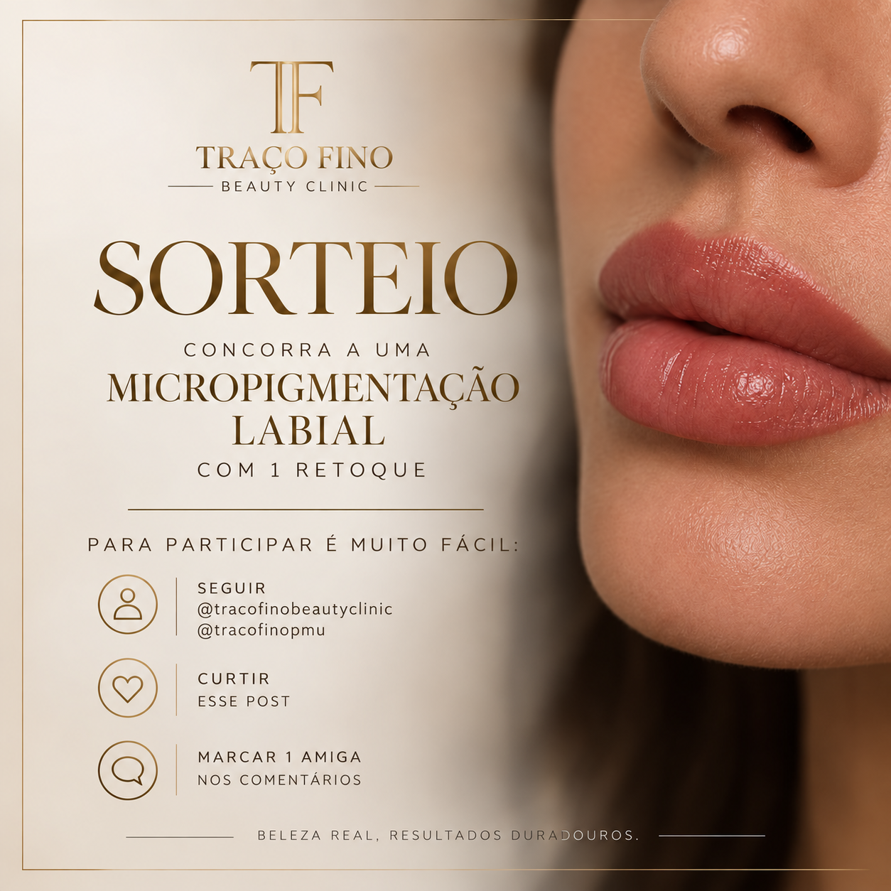 Sorteio de uma micropigmentação labial com um retoque da Traço Fino Beauty Clinic